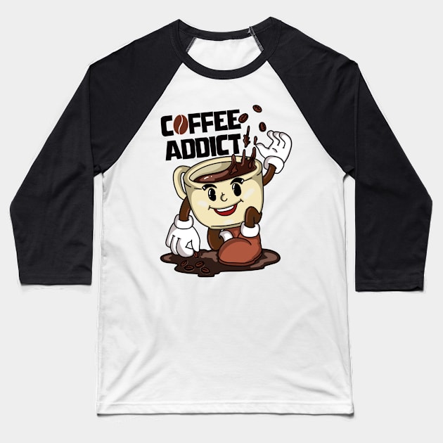 Coffee Addict Baseball T-Shirt by RiyanRizqi